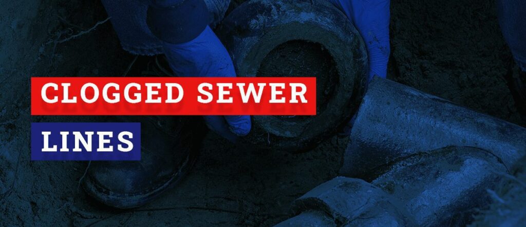 clogged sewer lines